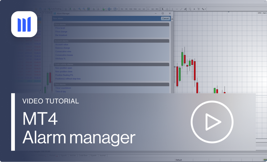 MetaTrader 4 - Trading Tools - Access free premium EAs - Manage risk - Alarm manager